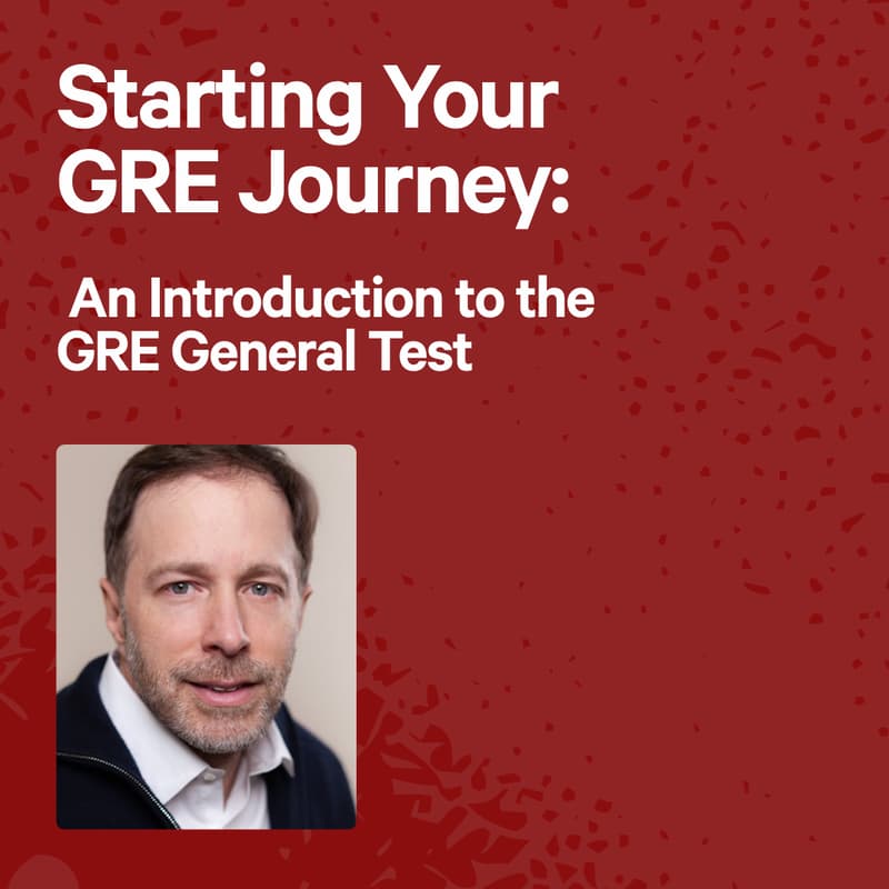 Cover Image for Starting Your GRE Journey: An Introduction to the GRE General Test