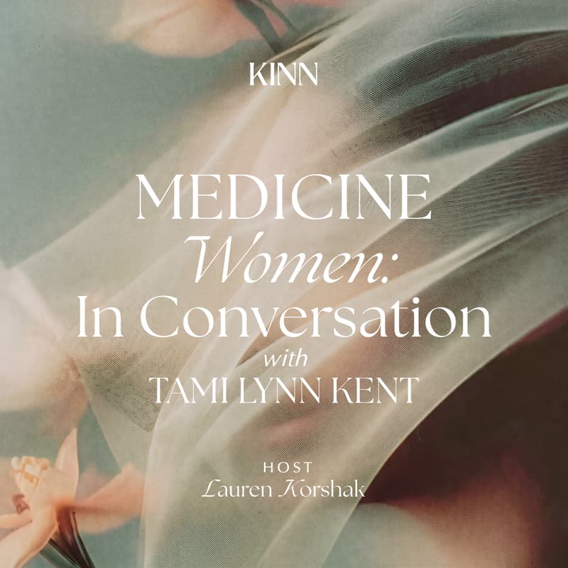 Cover Image for Medicine Women with Tami Lynn Kent