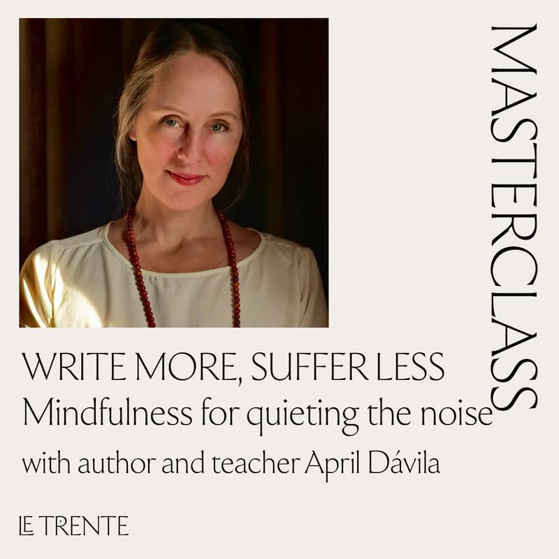Cover Image for Write more, suffer less — how mindfulness can quiet the noise and free the words