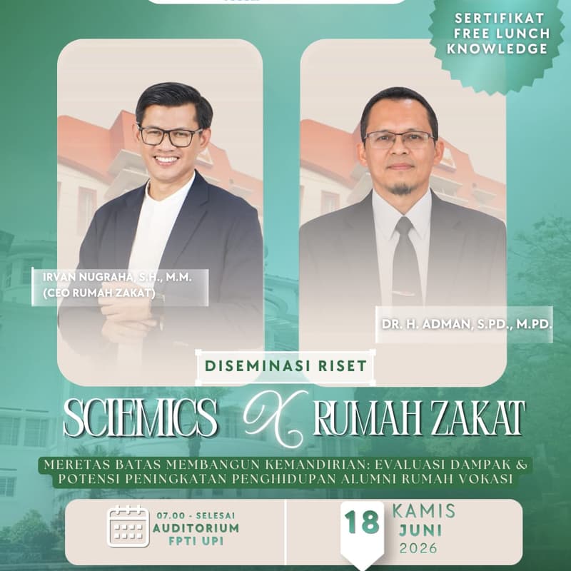 Cover Image for Diseminasi Riset Program Vokasi Rumah Zakat X SCIEmics UPI