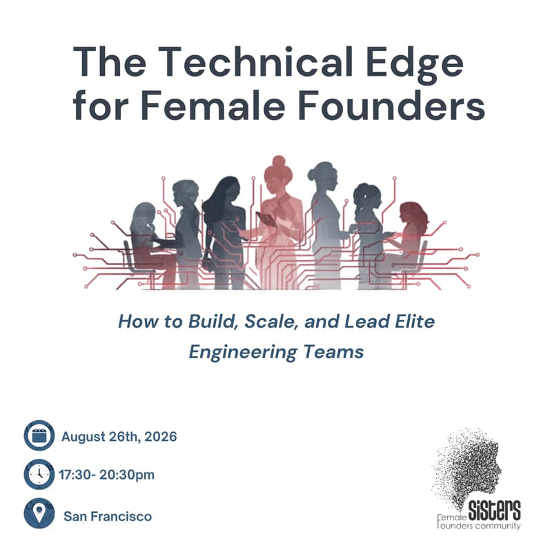 Cover Image for The Technical Edge for Female Founders