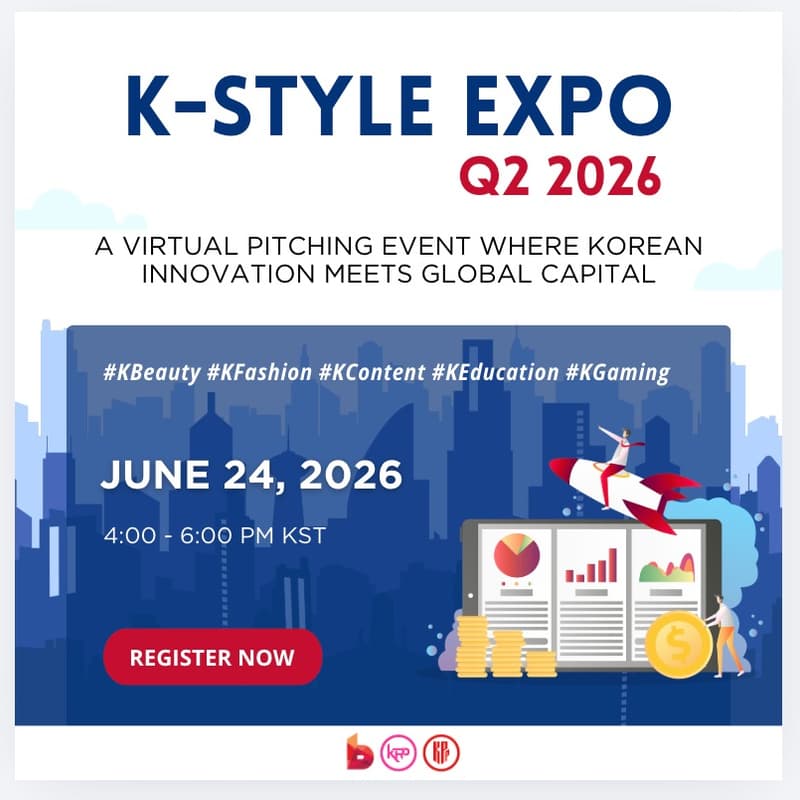 Cover Image for 🚀 K-Style Expo Q2 2026: K-Lifestyle Innovation & Global Investor Pitching