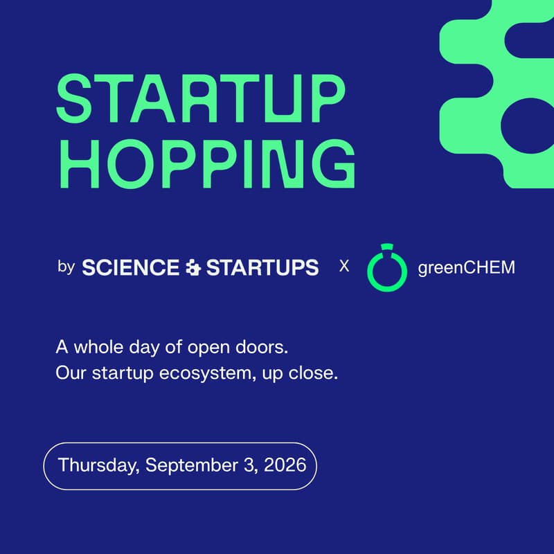 Cover Image for Startup Hopping Science & Startups x greenChem