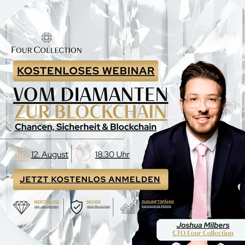 Cover Image for Four Collection Webinar - Joshua Milbers: Vom Diamanten zur Blockchain