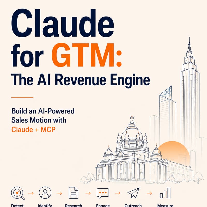 Cover Image for Claude for GTM: The AI Revenue Engine