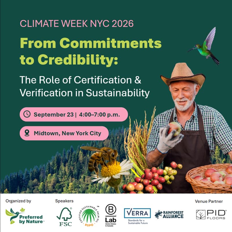 Cover Image for Climate Week NYC | From Commitments to Credibility: The Role of Certification & Verification in Sustainability