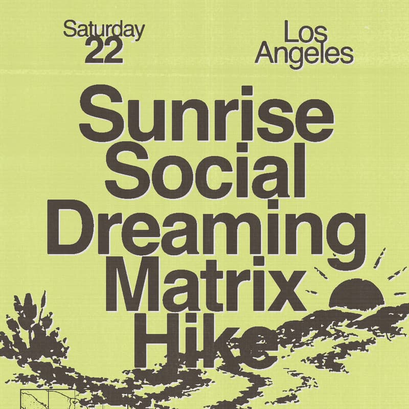 Cover Image for Sunrise Social Dreaming Matrix Hike