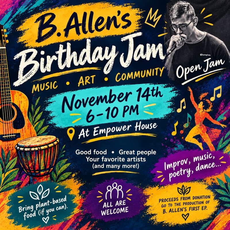 Cover Image for It's B.Allen's Birthday Jam!! Free Style, Improv, Open Jam !!
