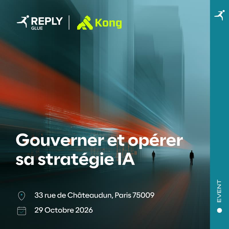 Cover Image for GLUE REPLY × KONG — SOIRÉE CLIENT : Gouverner et opérer sa stratégie IA