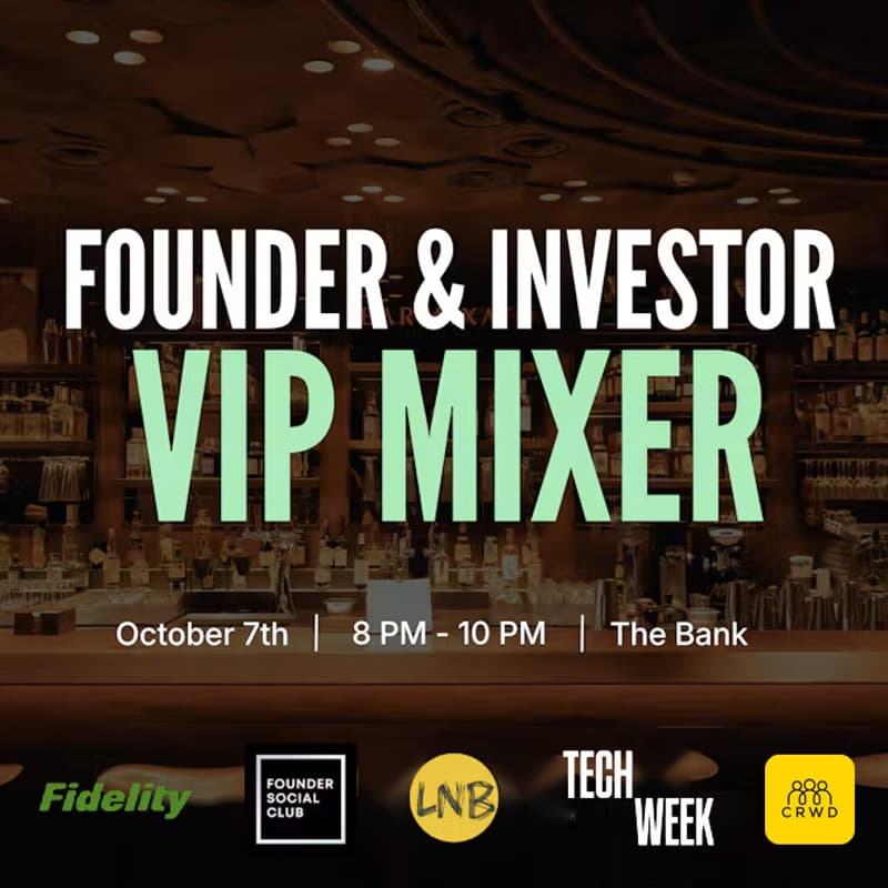 Cover Image for Founder & Investor VIP Mixer - #SFTechWeek