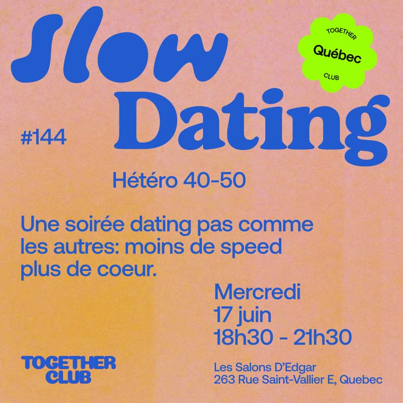 Cover Image for Slow Dating *Québec* #144 (Hetero 40-50) 💛