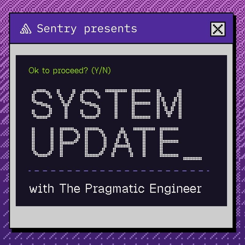Cover Image for SYSTEM UPDATE with The Pragmatic Engineer