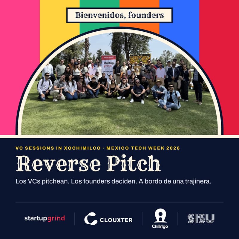 Cover Image for Reverse Pitch: VC + Cloud Trajinera Sessions en Xochimilco By Clouxter X Chill & Go