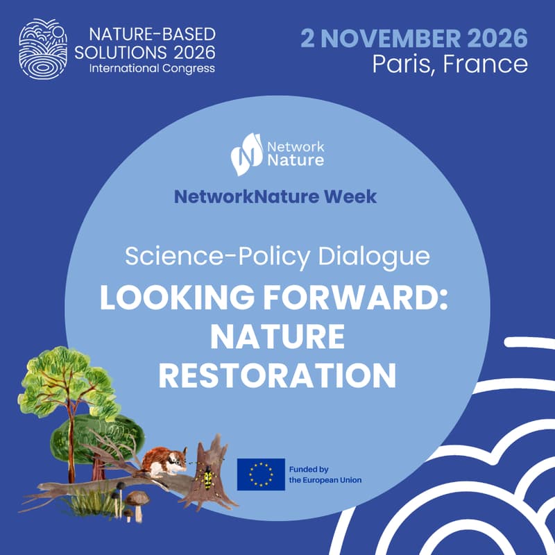 Cover Image for NetworkNature Week at NbS Congress | Science-Policy Dialogue