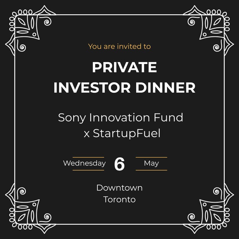 Cover Image for Private Investor Dinner | Sony Innovation Fund (SF x Toronto)