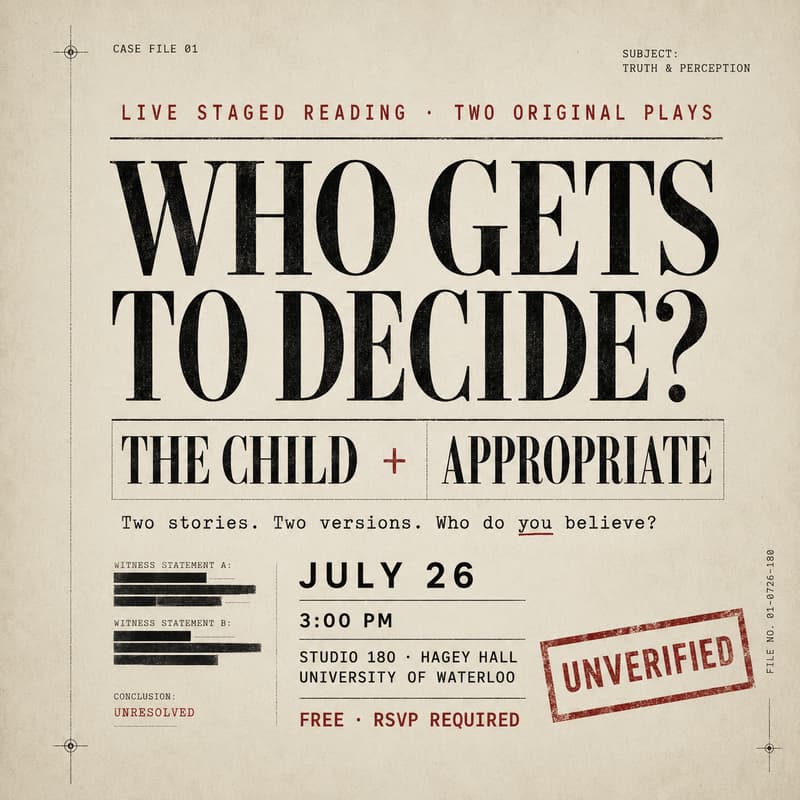 Cover Image for Who Gets to Decide? — Staged Reading: THE CHILD & APPROPRIATE