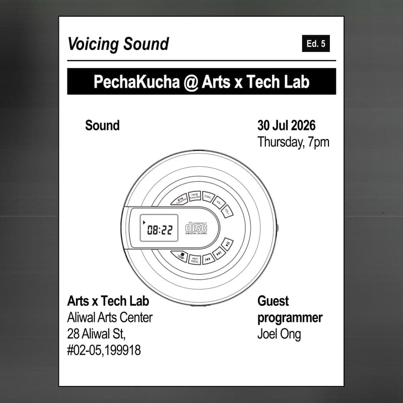 Cover Image for PechaKucha @ Arts x Tech Lab - Voicing Sound