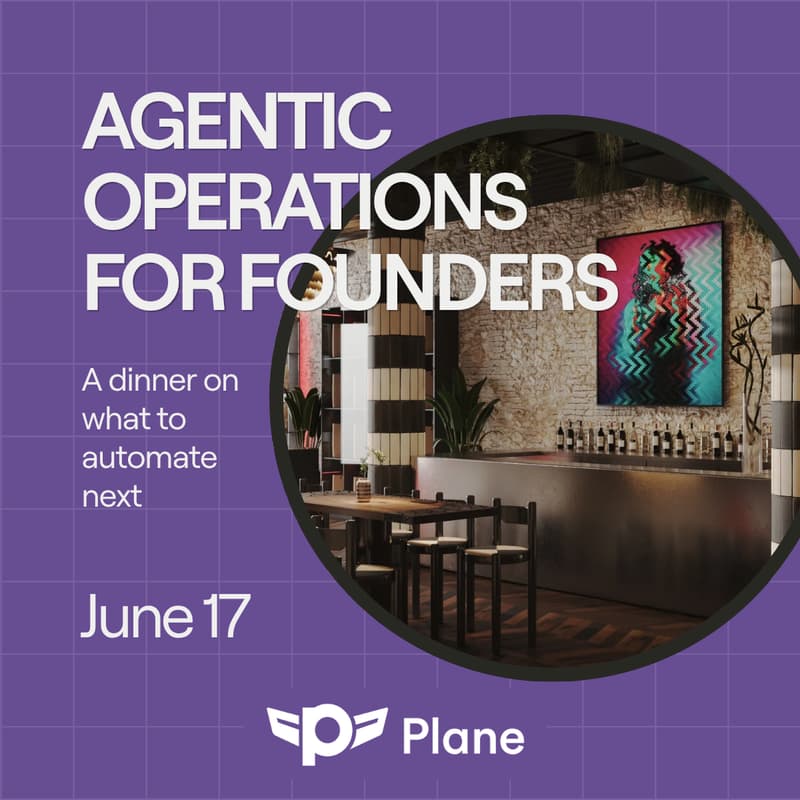 Cover Image for Agentic Operations for Founders: A dinner on what to automate next