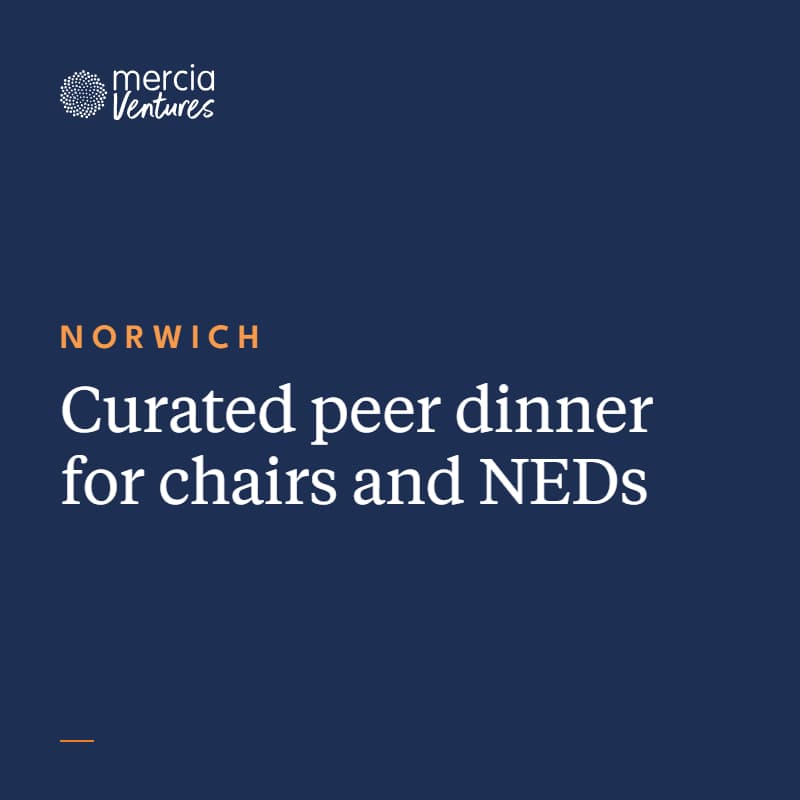 Cover Image for Norwich - Mercia Ventures NED Dinner
