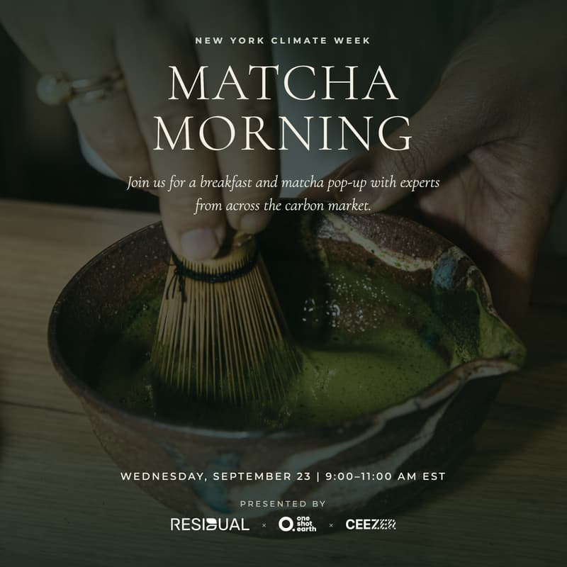 Cover Image for Matcha Morning: A New York Climate Week Gathering for the Carbon Market