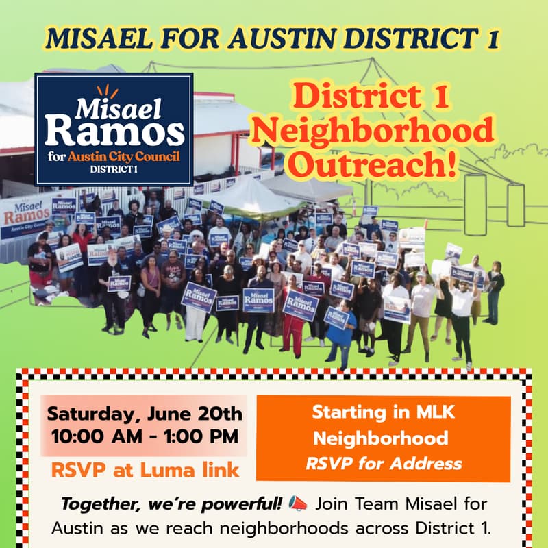 Cover Image for Misael for Austin: District 1 Neighborhood Outreach!