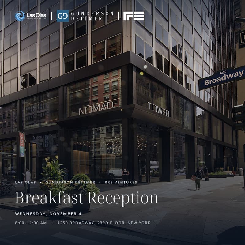 Cover Image for Las Olas x Gunderson Dettmer x RRE Ventures Breakfast Reception