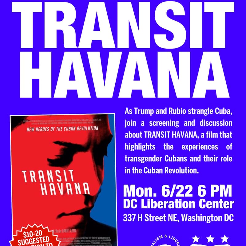 Cover Image for FIELD TRIP! Spanish Club for Socialists sees Transit Cuba at the DC Liberation Center!