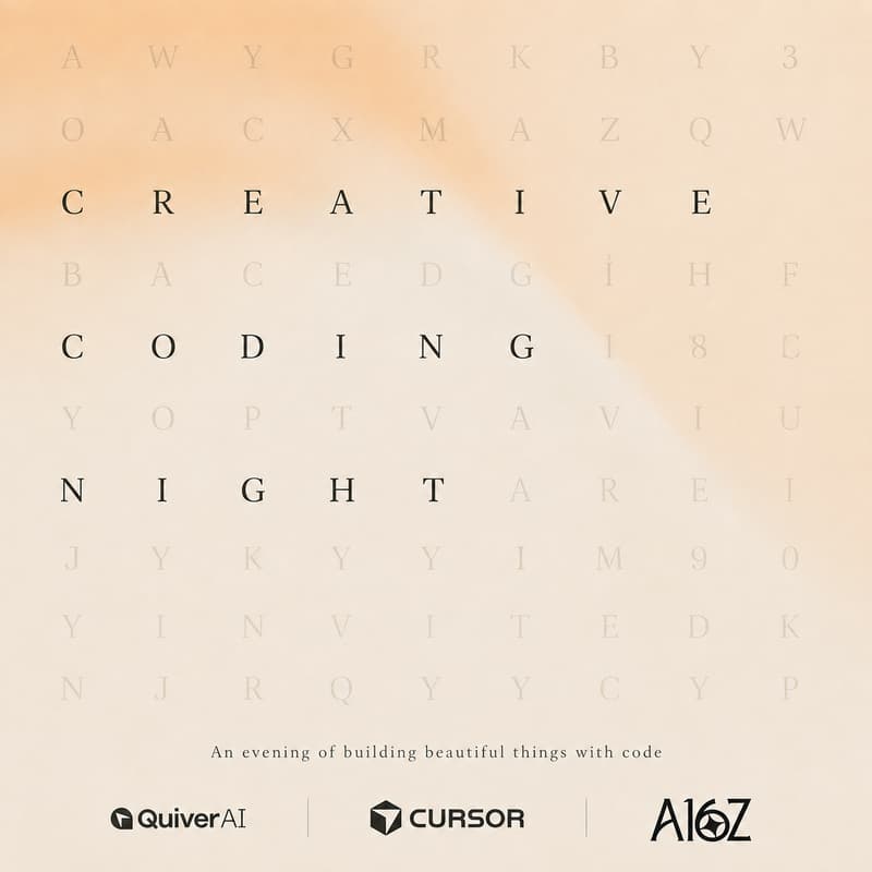 Cover Image for Creative Coding Night - Presented by a16z, QuiverAI, Cursor