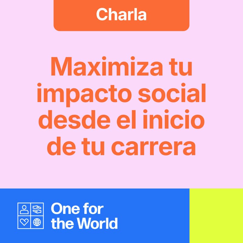 Cover Image for Ingeniería del impacto con One for the world