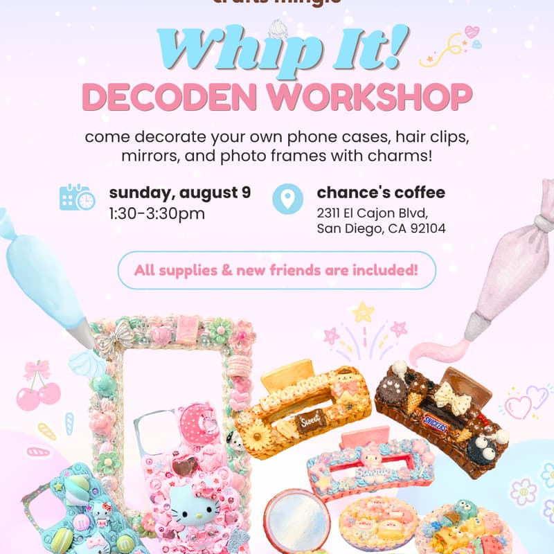 Cover Image for Whip It! Decoden Workshop 💖