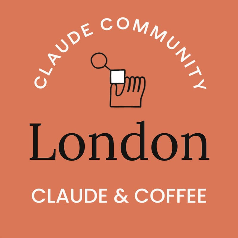 London | Claude & Coffee Meetup