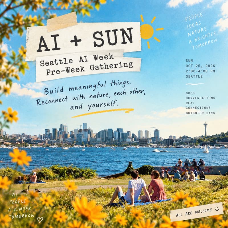 Cover Image for AI + Sun: Seattle AI Week Kickoff Sun-Soak