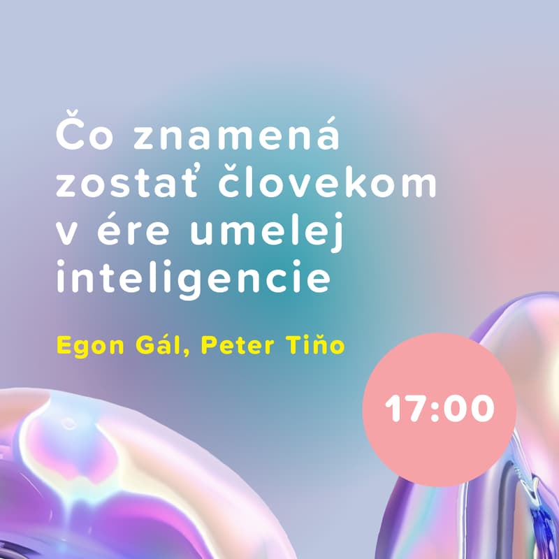 Cover Image for Čo znamená zostať človekom v ére umelej inteligencie
