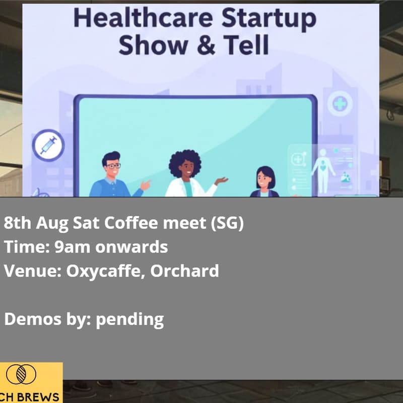 Cover Image for Sat Health & Bio Brews SG (Show & Tell)