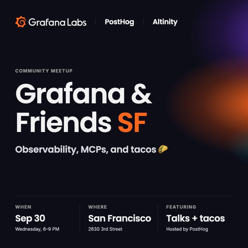 Cover Image for Grafana & Friends SF: Observability, MCPs, and Tacos