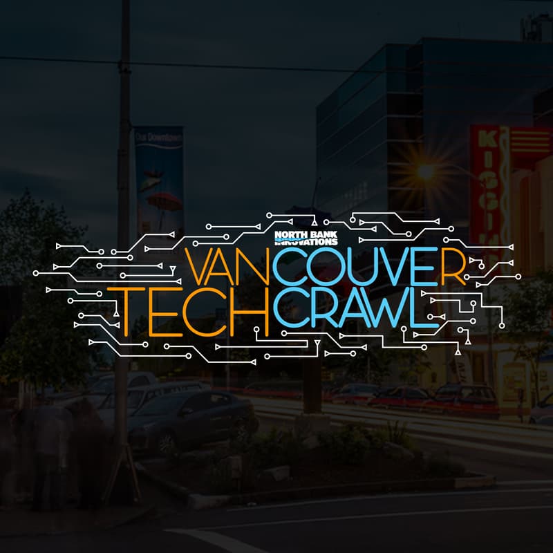 Cover Image for North Bank Vancouver Tech Crawl