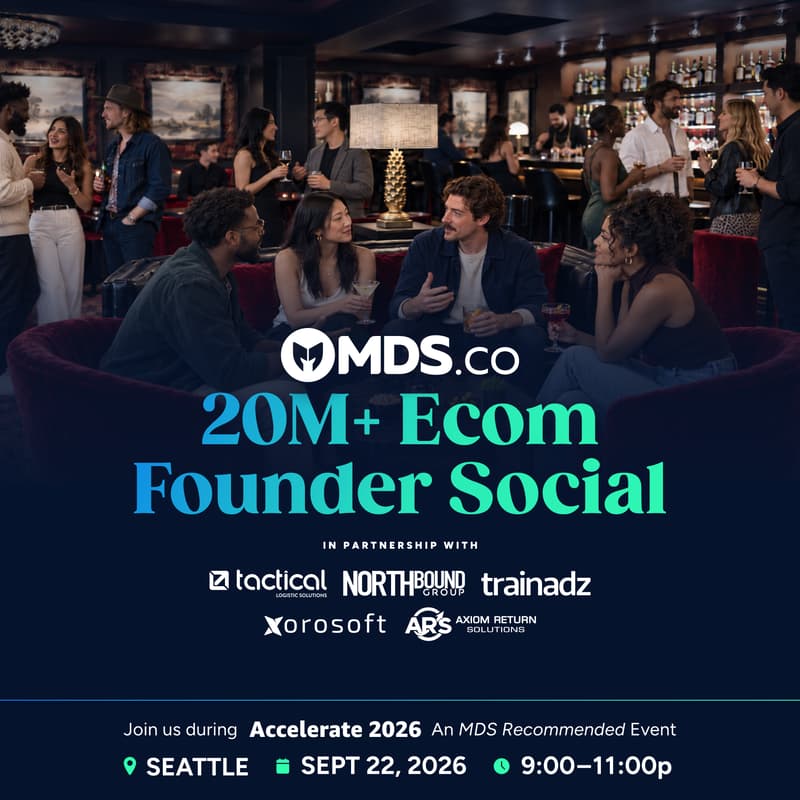 Cover Image for MDS 20M+ Ecom Founder Social at Accelerate 2026