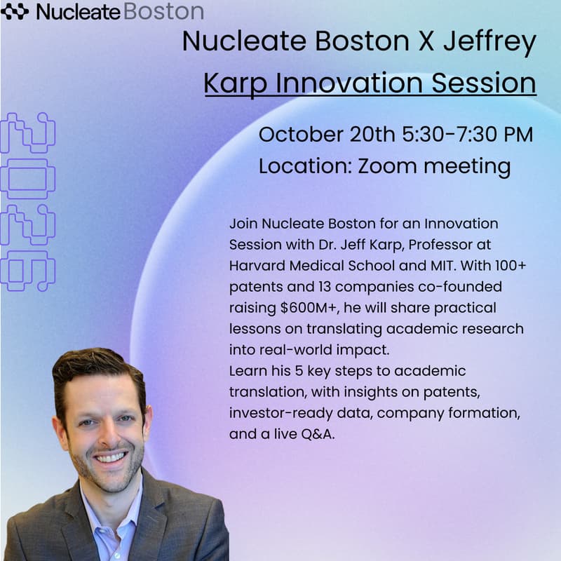 Cover Image for Nucleate Boston X Jeffrey Karp Innovation Session