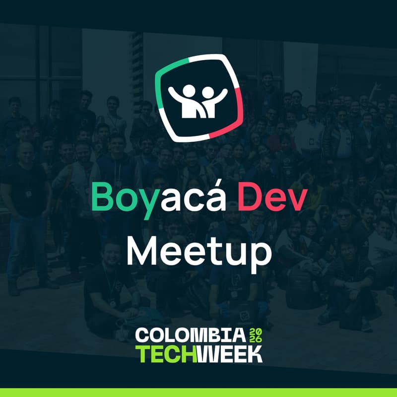 Cover Image for Boyacá Dev Meetup: CTW Edition