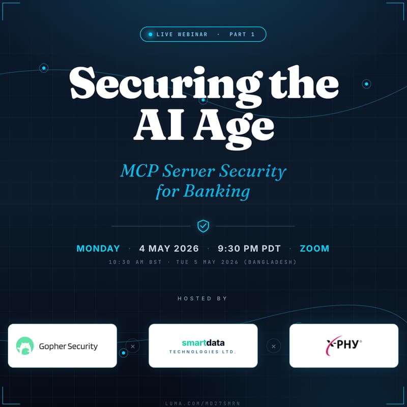 Cover Image for MCP Security for Banking, hosted by Gopher MCP, SmartData and X-PHY