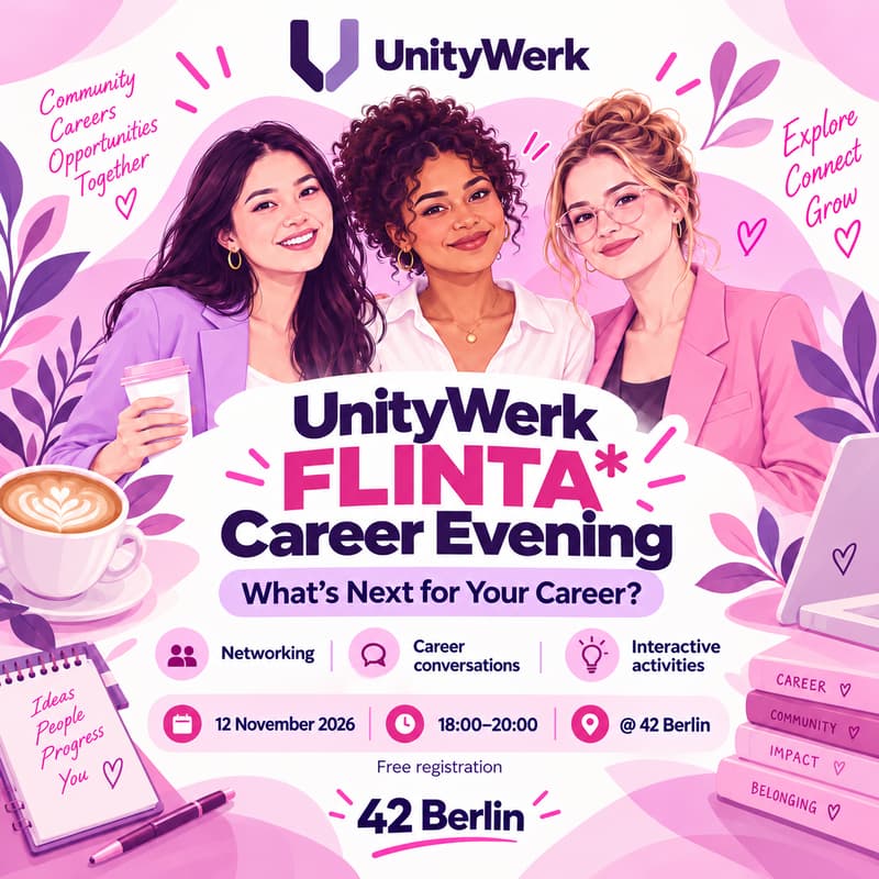 Cover Image for UnityWerk FLINTA* Career Evening @ 42 Berlin