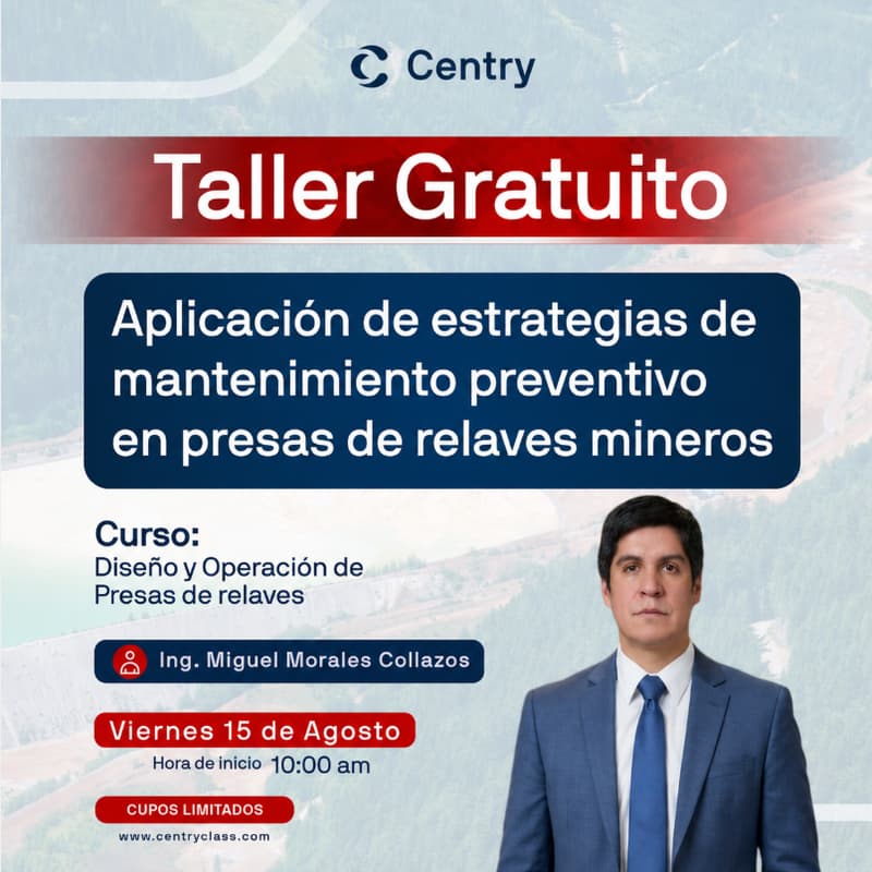 Cover Image for Taller: "Aplicación de estrategias de mantenimiento preventivo en presas de relaves mineros"