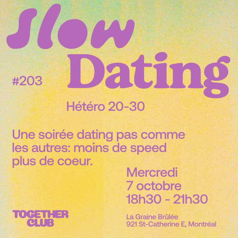 Cover Image for Slow Dating Montréal #203 (Hétéro 20-30) 💛