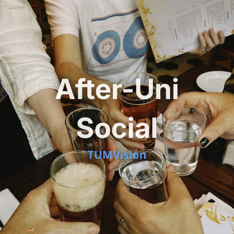 Cover Image for TUMVision After-Uni Social 🍻