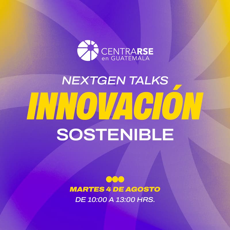 Cover Image for NextGen Talks: Innovación Sostenible