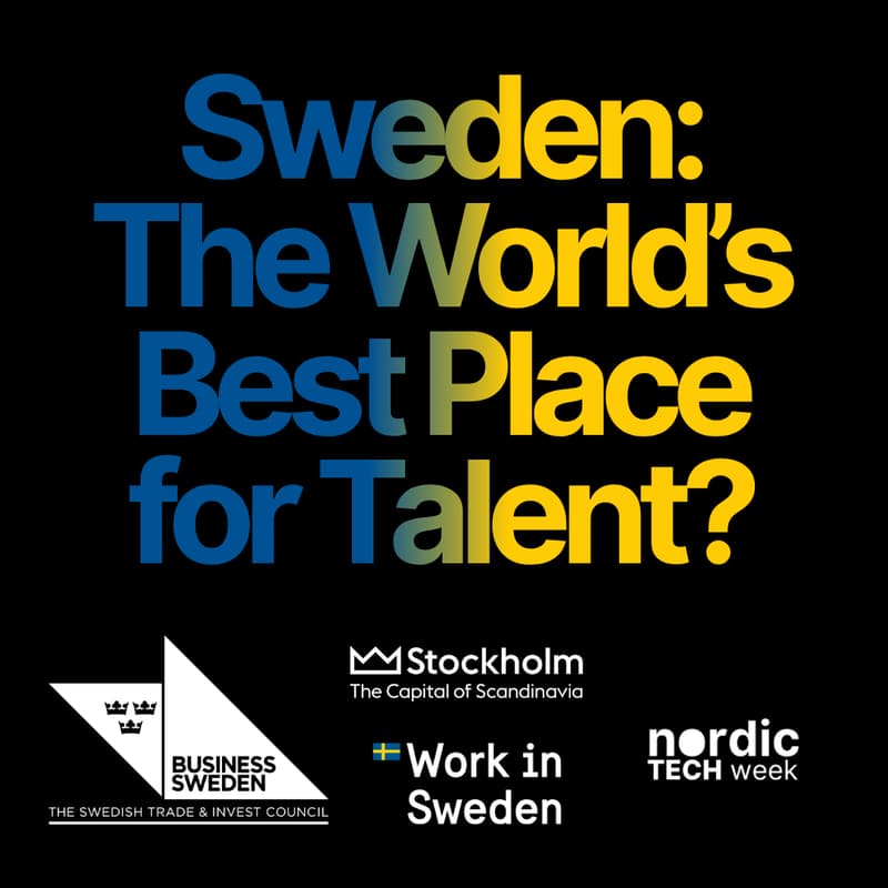 Cover Image for Sweden & Stockholm: The World’s Best Place for Talent?