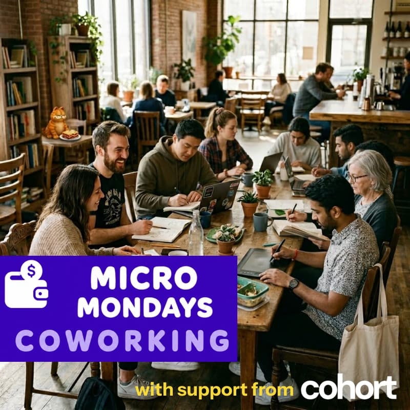 Cover Image for Micro Monday Coworking x Cohort Monday Founders Pod