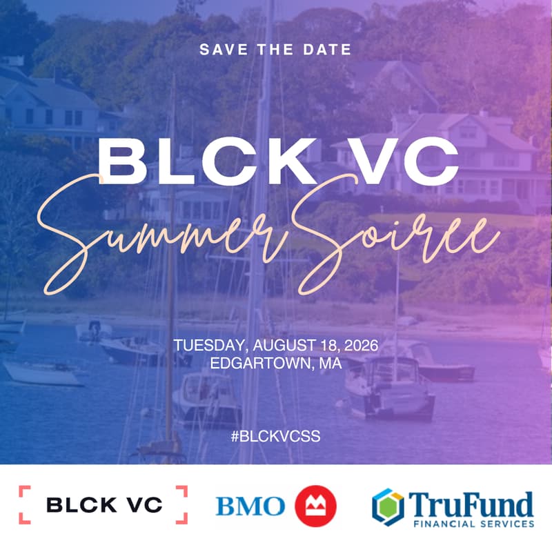 Cover Image for 4th Annual BLCK VC Martha's Vineyard Summer Soiree