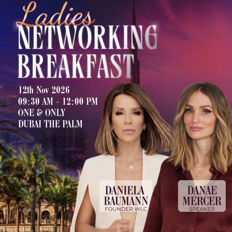 Cover Image for ✨ Ladies Networking Breakfast with Danae Mercer & Daniela Baumann