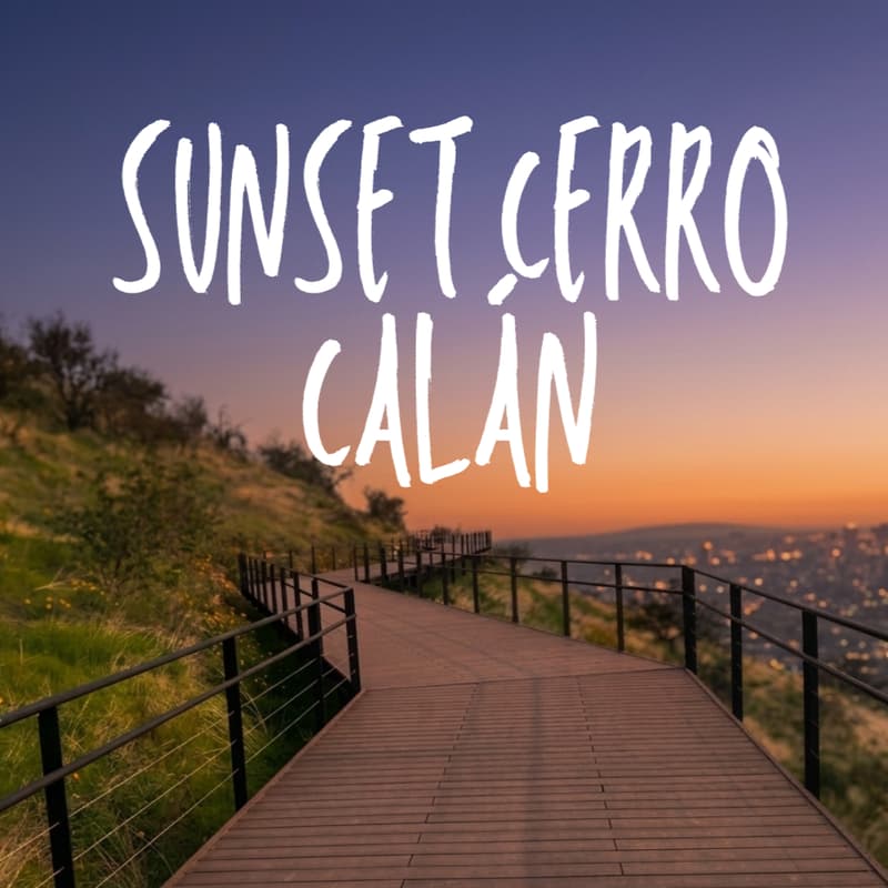 Cover Image for Sunset Cerro Calán 🌅✨
